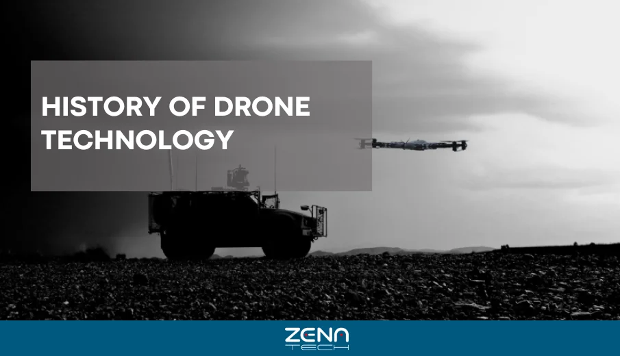 Complete History of Drone Technology